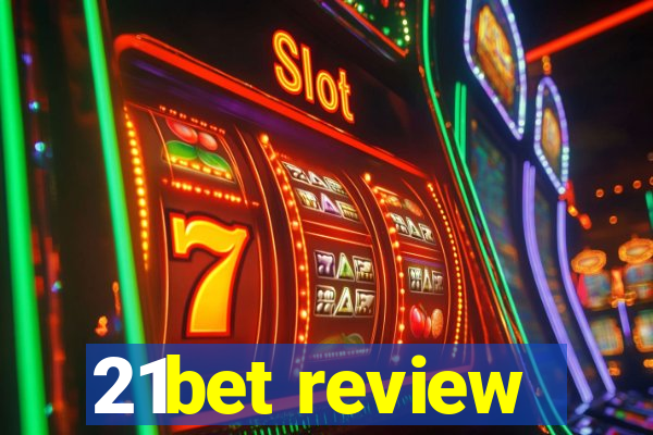 21bet review